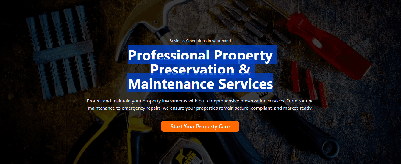 Professional Property Preservation & Maintenance Services
